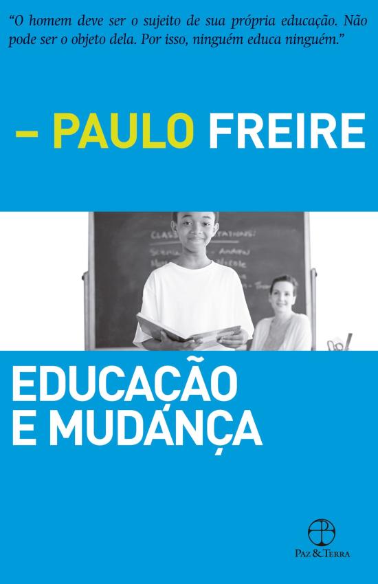 EDUCACAO E MUDANCA