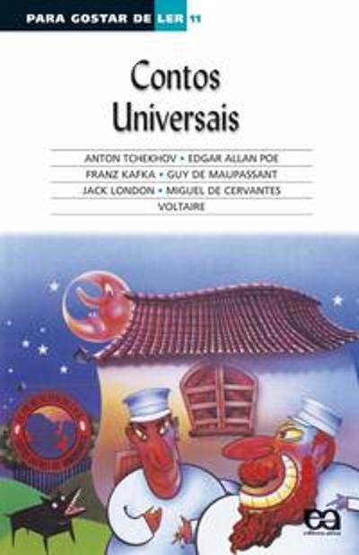 PARA GOSTAR DE LER - V. 11 - CONTOS UNIVERSAIS
