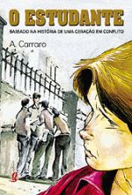 ESTUDANTE, O - V. 1 - BASEADO NA HISTORIA DE UMA G