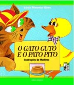 GATO GUTO E O PATO PITO, O