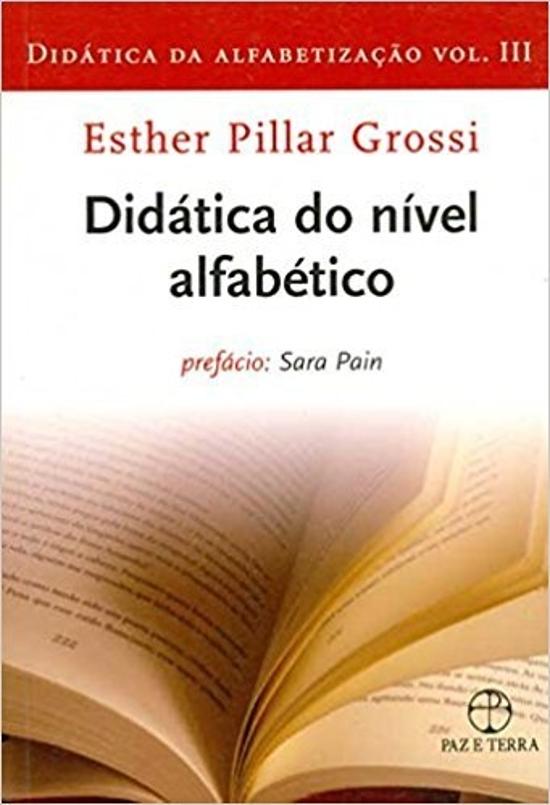 DIDATICA DA ALFABETIZACAO - V. 3