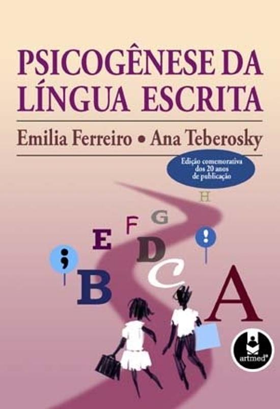 PSICOGENESE DA LINGUA ESCRITA