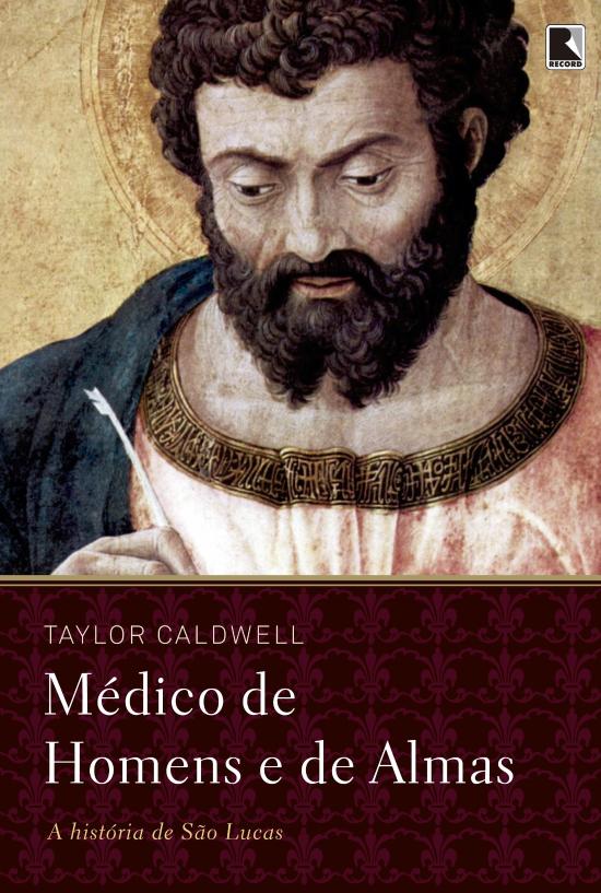 MEDICO DE HOMENS E DE ALMAS