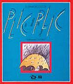 PLIC PLIC - UM BARULHO DA CHUVA