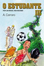 ESTUDANTE III, O
