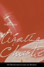 PRIMEIROS CASOS DE POIROT, OS
