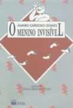 MENINO INVISIVEL, O