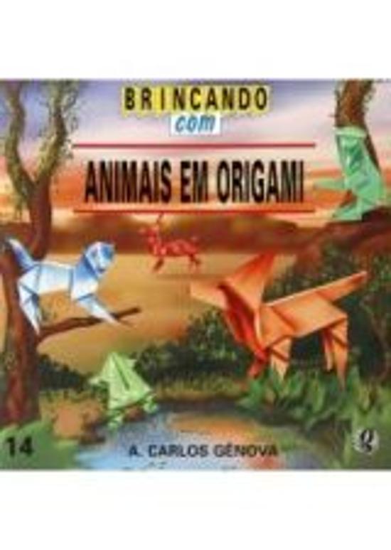 BRINCANDO COM ANIMAIS EM ORIGAMI
