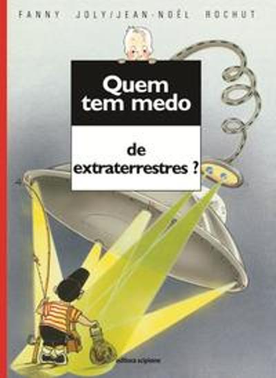 QUEM TEM MEDO DE EXTRATERRESTRES?
