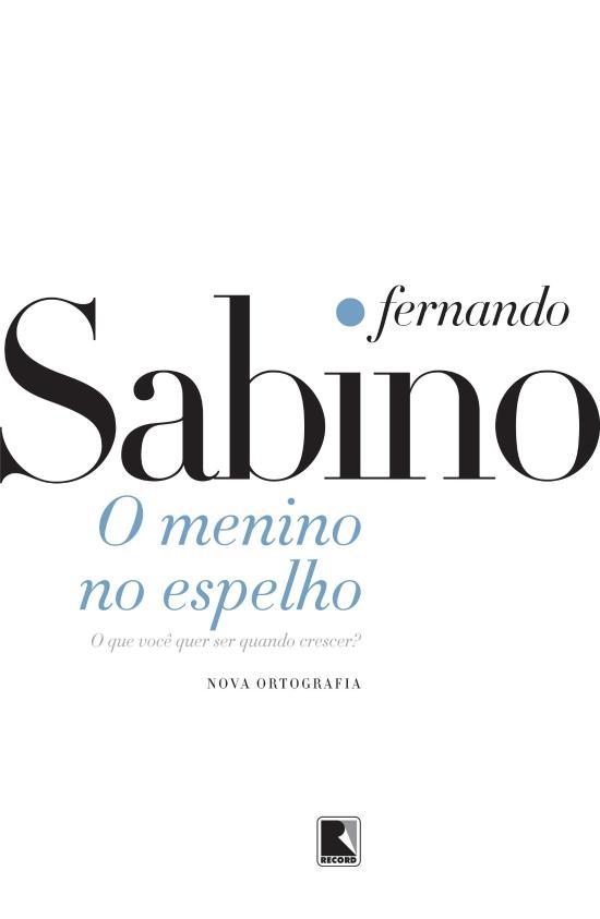 MENINO NO ESPELHO, O