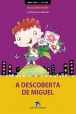 DESCOBERTA DE MIGUEL, A