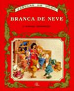 BRANCA DE NEVE E OUTRAS HISTORIAS