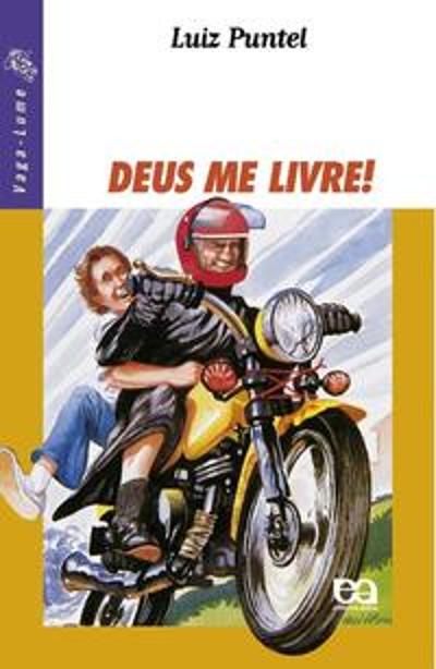 DEUS ME LIVRE!
