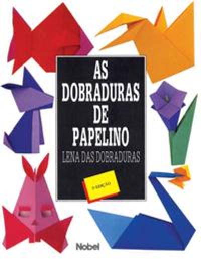 DOBRADURAS DE PAPELINO, AS