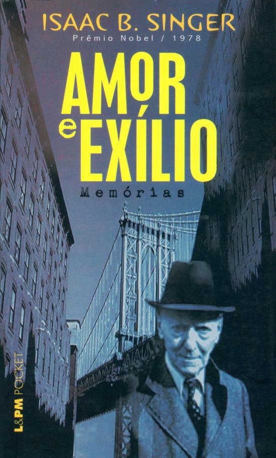 AMOR E EXILIO - MEMORIAS