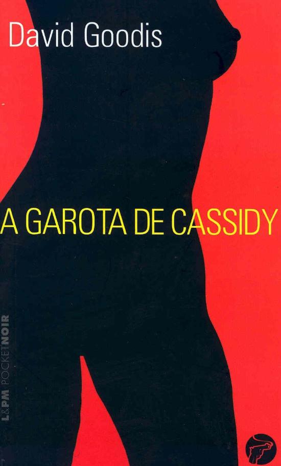 GAROTA DE CASSIDY, A