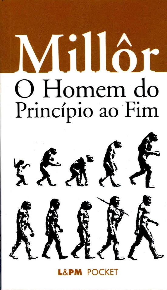 HOMEM DO PRINCIPIO AO FIM, O