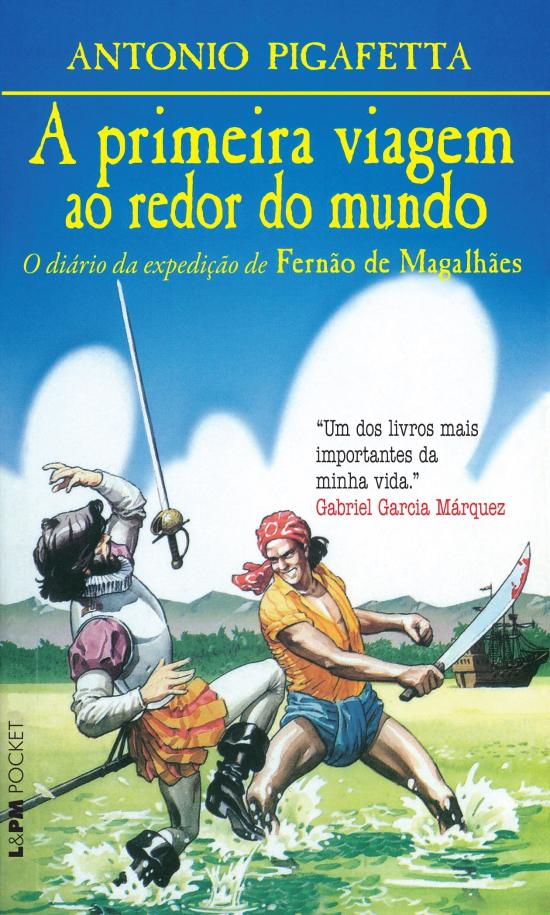 PRIMEIRA VIAGEM AO REDOR DO MUNDO, A