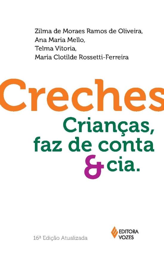 CRECHES - CRIANCAS, FAZ DE CONTA E CIA.