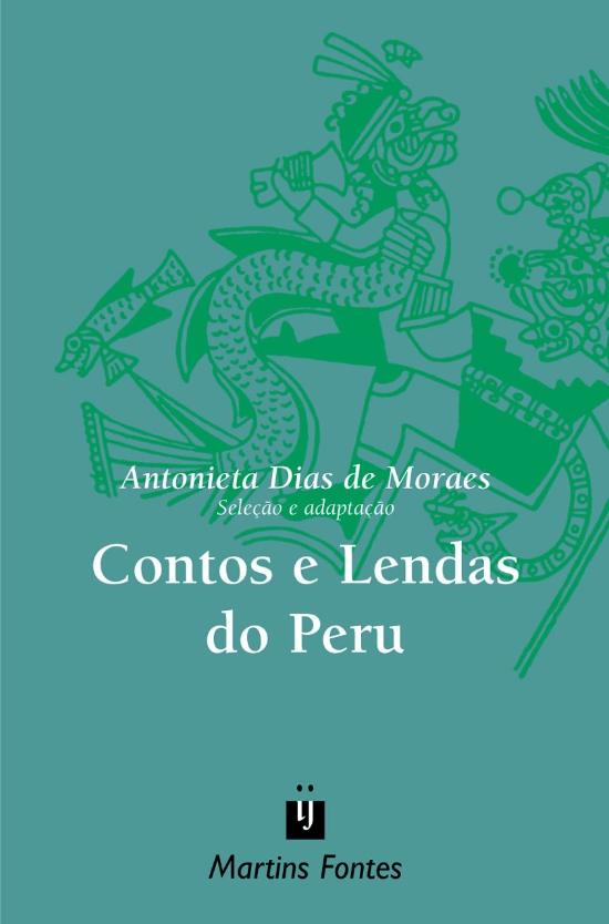 CONTOS E LENDAS DO PERU