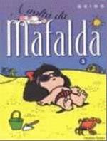 MAFALDA - V. 03 - A VOLTA DA MAFALDA