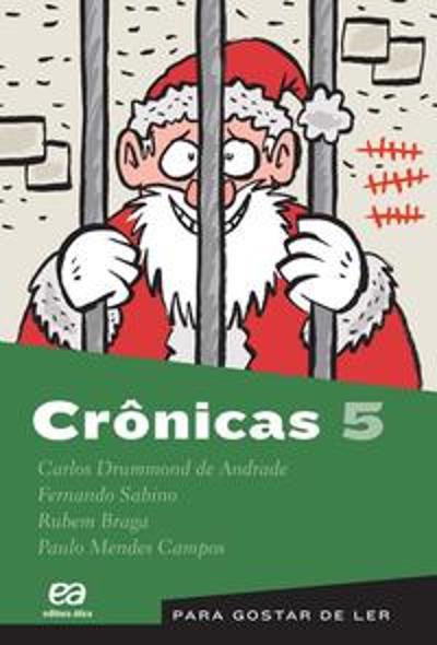 PARA GOSTAR DE LER - V. 05 - CRONICAS - N. 05