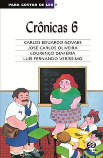 PARA GOSTAR DE LER - V. 07 - CRONICAS - N. 06