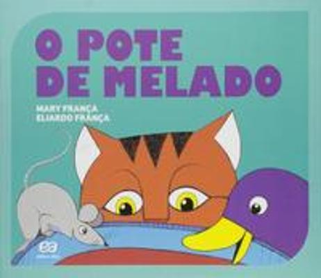 POTE DE MELADO, O