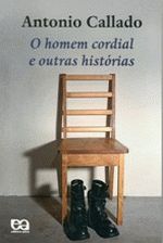 HOMEM CORDIAL E OUTRAS HISTORIAS