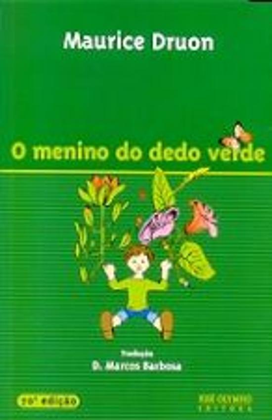 MENINO DO DEDO VERDE, O