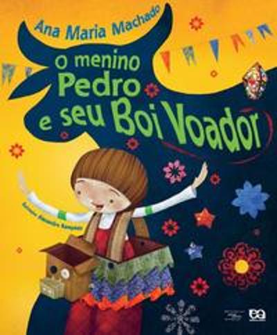 MENINO PEDRO E SEU BOI VOADOR, O