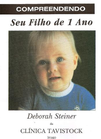 COMPREENDENDO SEU FILHO DE 01 ANO
