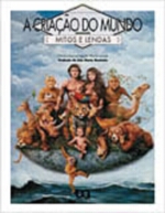 CRIACAO DO MUNDO, A