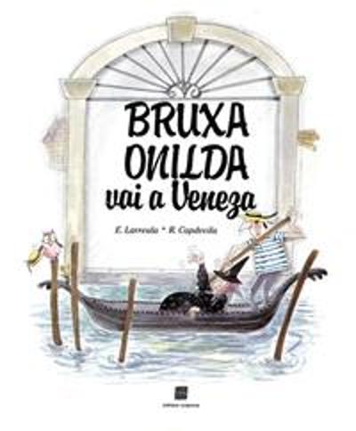 BRUXA ONILDA VAI A VENEZA (REFORMULADO)