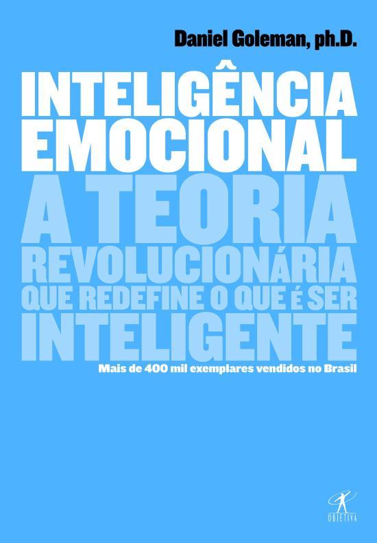 INTELIGENCIA EMOCIONAL - A TEORIA REVOLUCIONARIA Q