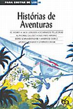 PARA GOSTAR DE LER - V. 25 - HISTORIAS DE AVENTURA