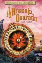 BUSSOLA DOURADA, A