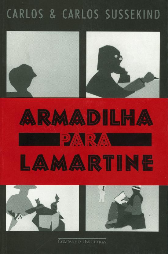 ARMADILHA PARA LAMARTINE
