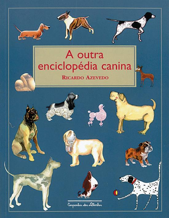 OUTRA ENCICLOPEDIA CANINA, A