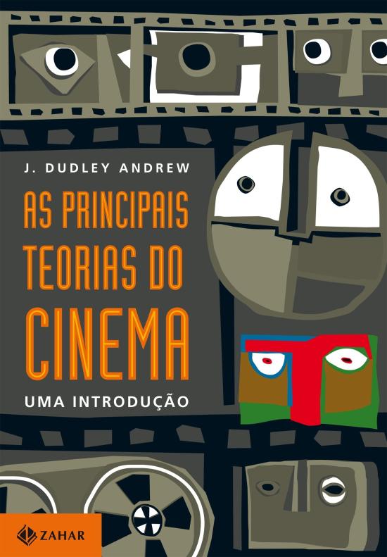 PRINCIPAIS TEORIAS DO CINEMA, AS