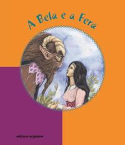 BELA E A FERA, A