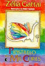 PIPISTRELO DAS MIL CORES
