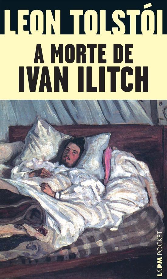 MORTE DE IVAN ILITCH, A