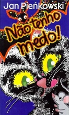 NAO TENHO MEDO!