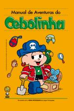MANUAL DE AVENTURAS DO CEBOLINHA (NOVA ORTOGRAFIA)