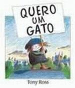 QUERO UM GATO