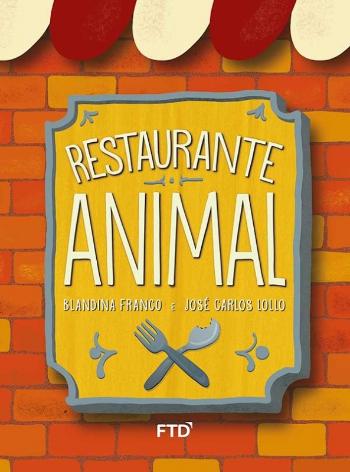 RESTAURANTE ANIMAL - 1. ANO - ENSINO FUNDAMENTAL