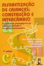 ALFABETIZACAO DE CRIANCAS - CONSTRUCAO E INTERCAMB