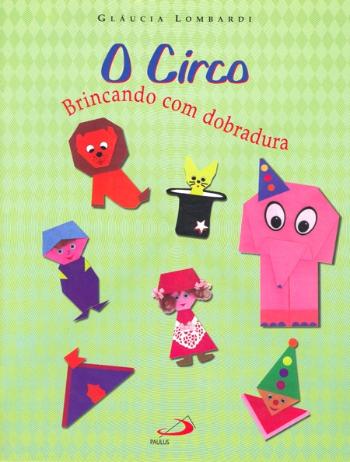 CIRCO, O (DOBRADURAS)