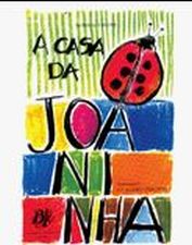 CASA DA JOANINHA, A